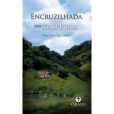 Encruzilhada dos Tropeiros Encruzilhada dos Tropeiros