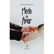 Medo de Amar