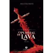 O Punhal de Lava O Punhal de Lava