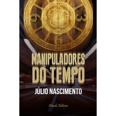 Manipuladores do Tempo