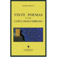 Vinte poemas e uma carta deslumbrada Vinte poemas e uma carta deslumbrada