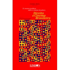 Direito e Cinema Brasileiro Direito e Cinema Brasileiro