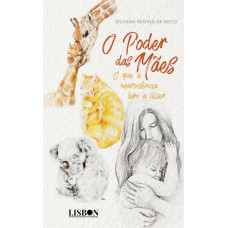 O poder das mães O poder das mães