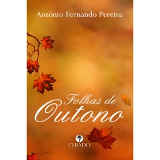 Folhas de Outono Folhas de Outono