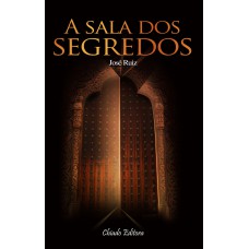 A Sala dos Segredos A Sala dos Segredos