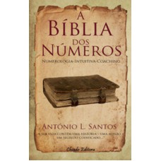 A Bíblia dos Números A Bíblia dos Números