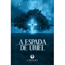 A Espada de Uriel A Espada de Uriel