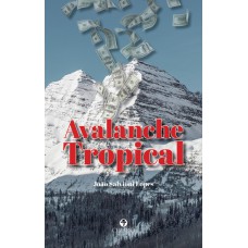 Avalanche Tropical