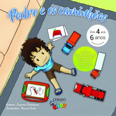 Pedro e os Caminhões Pedro e os Caminhões