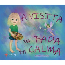 A visita da fada da calma A visita da fada da calma