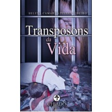 Transposons da Vida Transposons da Vida