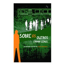 Sobre os Outros Sobre os Outros