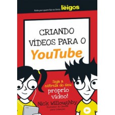 Criando vídeos para o Youtube Criando vídeos para o Youtube