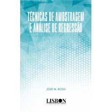 Técnicas de Amostragem e Análise de Regressão Técnicas de Amostragem e Análise de Regressão