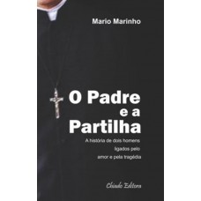 O Padre e a Partilha