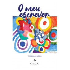 O meu escrever O meu escrever