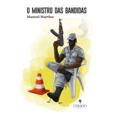 O ministro das bandidas