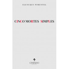 Cinco mortes simples Cinco mortes simples