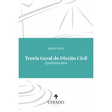 Teoria Geral do Direito Civil Teoria Geral do Direito Civil