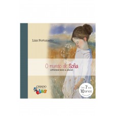 O mundo de Sofia - Aprendendo a amar O mundo de Sofia - Aprendendo a amar