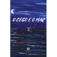 O cego e o mar O cego e o mar
