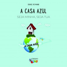 A Casa Azul A Casa Azul