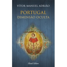 Portugal - Dimensão Oculta Portugal - Dimensão Oculta