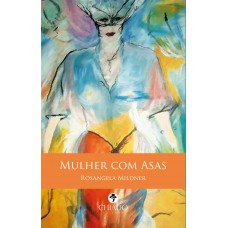 Mulher com asas Mulher com asas