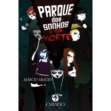 Parque dos Sonhos e da Morte Parque dos Sonhos e da Morte