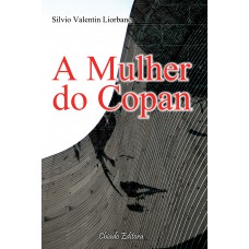 A Mulher do Copan A Mulher do Copan