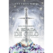 A Espada de Gelo A Espada de Gelo