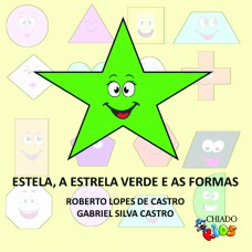 Estela, a estrela verde e as formas