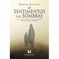 Os Sentimentos das Sombras
