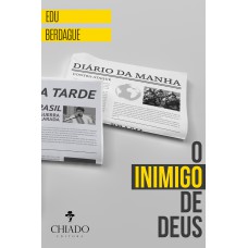 O Inimigo de Deus