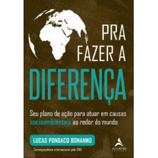 Pra fazer a diferença Pra fazer a diferença
