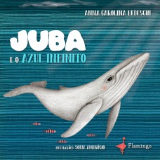 JUBA E O AZUL INFINITO