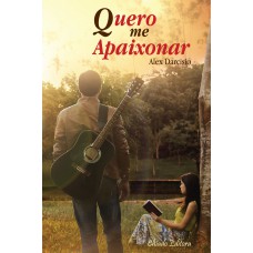 Quero Me Apaixonar Quero Me Apaixonar
