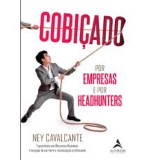 Cobiçado por empresas e headhunters