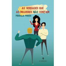As verdades que as mulheres não contam