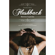 Flashback – Memórias Esquecidas