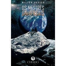Os mestres universais - Uma aventura em busca do artefato mais poderoso do universo Os mestres universais - Uma aventura em busca do artefato mais poderoso do universo