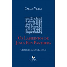 Os Labirintos de Jesus Ben Panthera