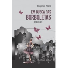 Em Busca das Borboletas - Volume 2 Em Busca das Borboletas - Volume 2