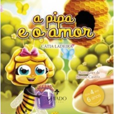 A Pipa e o Amor A Pipa e o Amor