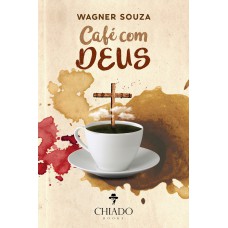 Café com Deus - um novo amanhecer