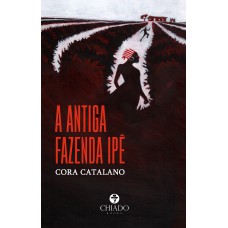 A antiga Fazenda Ipê A antiga Fazenda Ipê