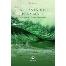 Arrastados pela Maré Arrastados pela Maré