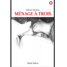 Ménage à Trois