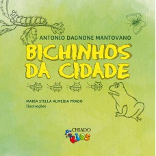Bichinhos da cidade