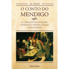 O Conto do Mendigo O Conto do Mendigo